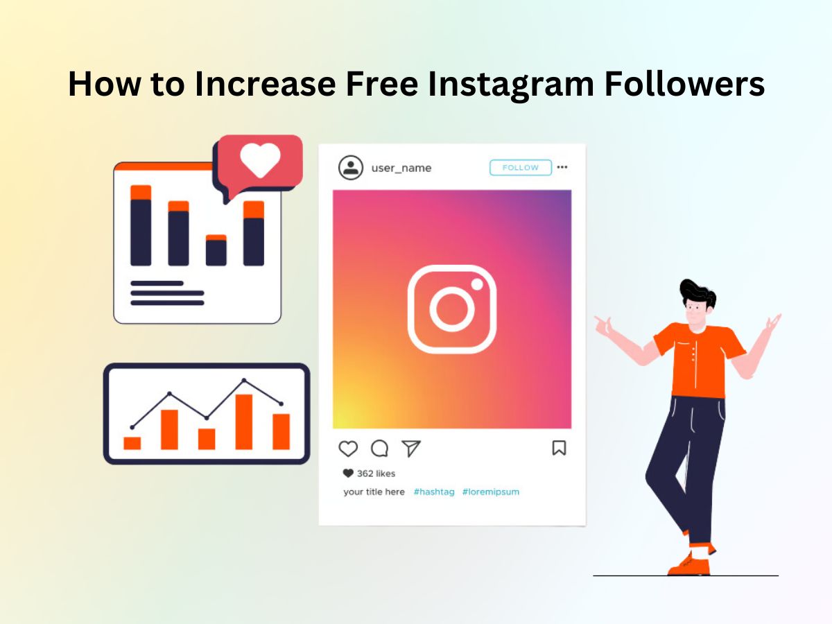 How to Increase Free Instagram Followers